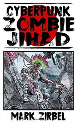 cyberpunk zombie jihad cover